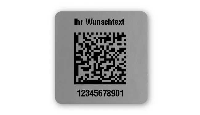 Universaletiketten Material:Folie silber matt Größe:26x26mm Kopfzeile:"Ihr Wunschtext" Barcode:DataMatrix Stellenanzahl:11-stellig Ausführung:2 Etiketten pro Nummer Menge:100