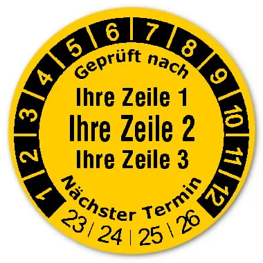 Datum Prüfetikett Material:Folie gelb Größe:Ø 30mm Kopfzeile:"Ihr Wunschtext" Barcode:ohne Stellenanzahl:ohne Ausführung:1 Etikett pro Nummer Etiketten je Rolle:1000