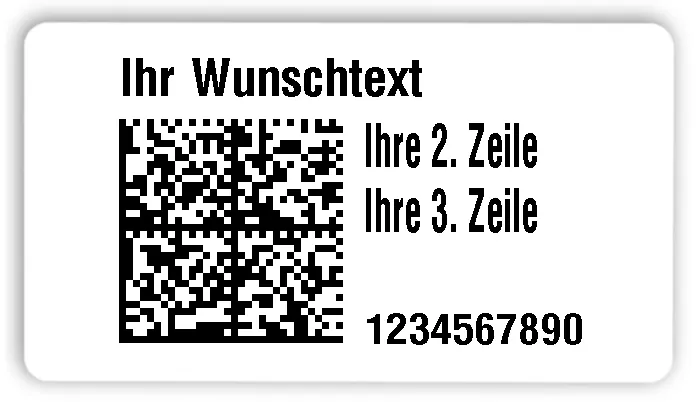 Universaletiketten Material:Folie hochglänzend weiß Größe:54x30mm Kopfzeile:"Ihr Wunschtext" Barcode:DataMatrix Stellenanzahl:10-stellig Ausführung:3 Etiketten pro Nummer Menge:300