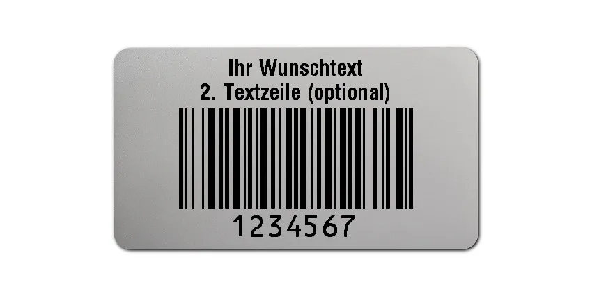Prüfetiketten Material:Polyester-Folie Silberoptik matt Größe:45x25mm Kopfzeile:"Ihr Wunschtext" Barcode:128B Stellenanzahl:7-stellig Ausführung:1 Etikette pro Nummer Menge:1000