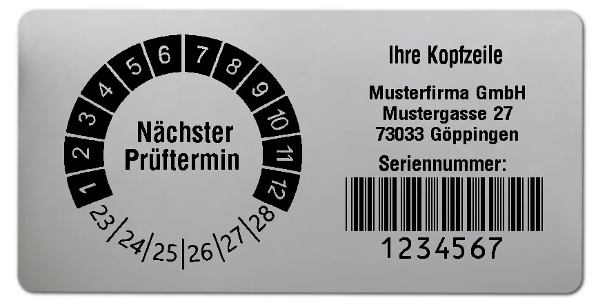 Datum Prüfetikett Material:Polyester-Folie Silberoptik matt Größe:68x34mm Kopfzeile:"Ihr Wunschtext" Barcode:Code 39 ohne Prüfziffer Stellenanzahl:7-stellig Ausführung:1 Etikette pro Nummer Menge:300