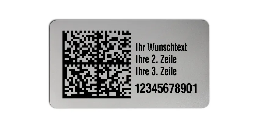 Universaletiketten Material:Folie silber matt Größe:45x25mm Kopfzeile:"Ihr Wunschtext" Barcode:DataMatrix Stellenanzahl:11-stellig Ausführung:2 Etiketten pro Nummer Menge:100