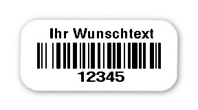 Universaletiketten Material:Folie weiß Größe:18x8mm Kopfzeile:"Ihr Wunschtext" Barcode:128B Stellenanzahl:5-stellig Ausführung:1 Etikett pro Nummer Etiketten je Rolle:1000